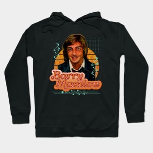 Barry Manilow \\ Retro Art Hoodie